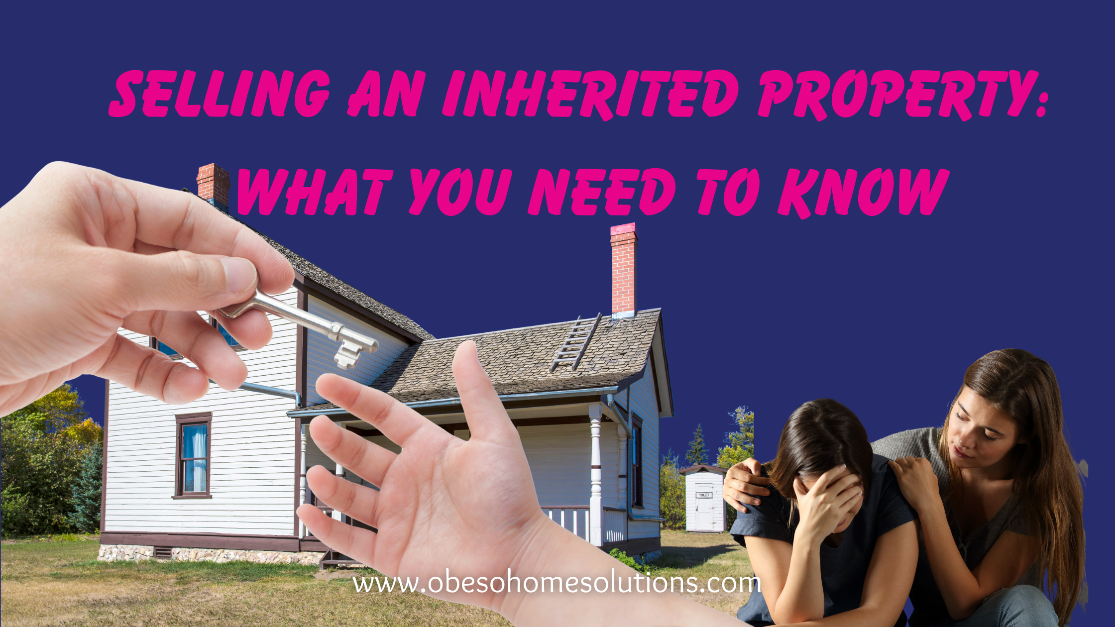 Selling an Inherited Property: What You Need to Know